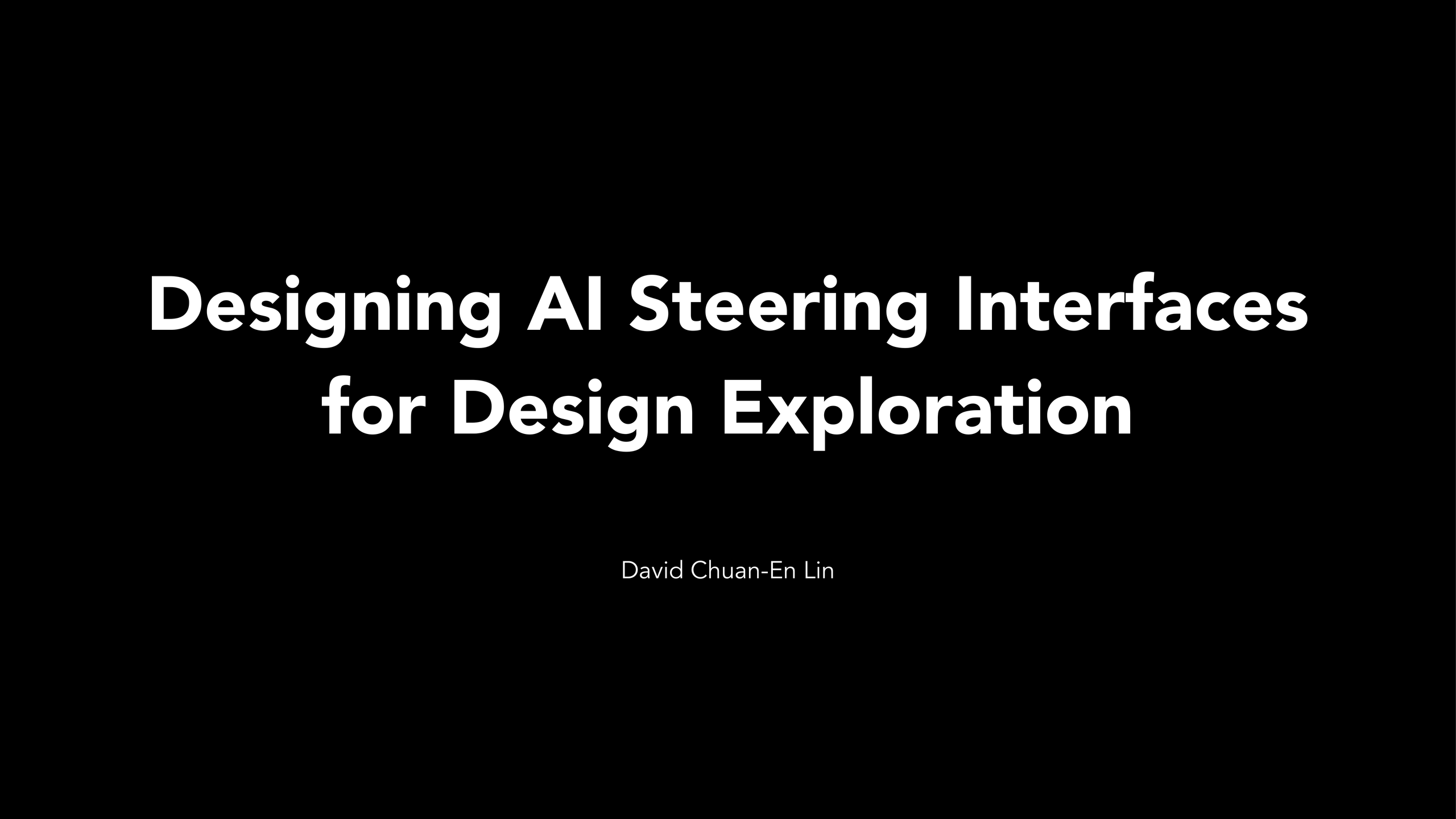 Title slide: AI Steering Interfaces for Design Exploration